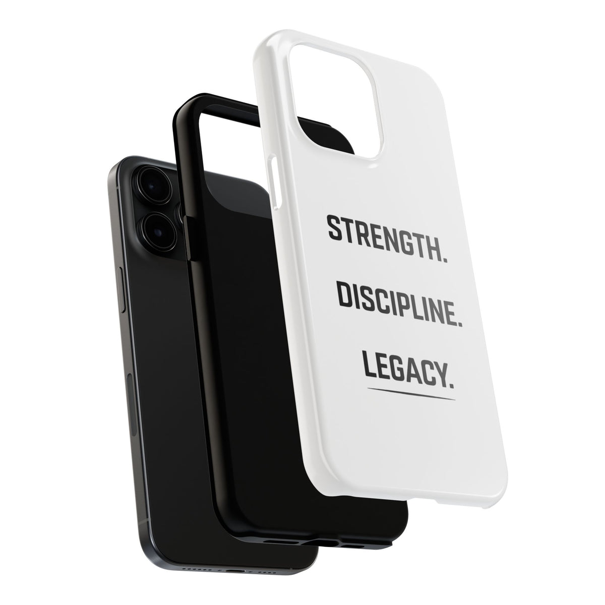 Strength. Discipline. Legacy. Tough Phone Case – Motivational Protective Cover