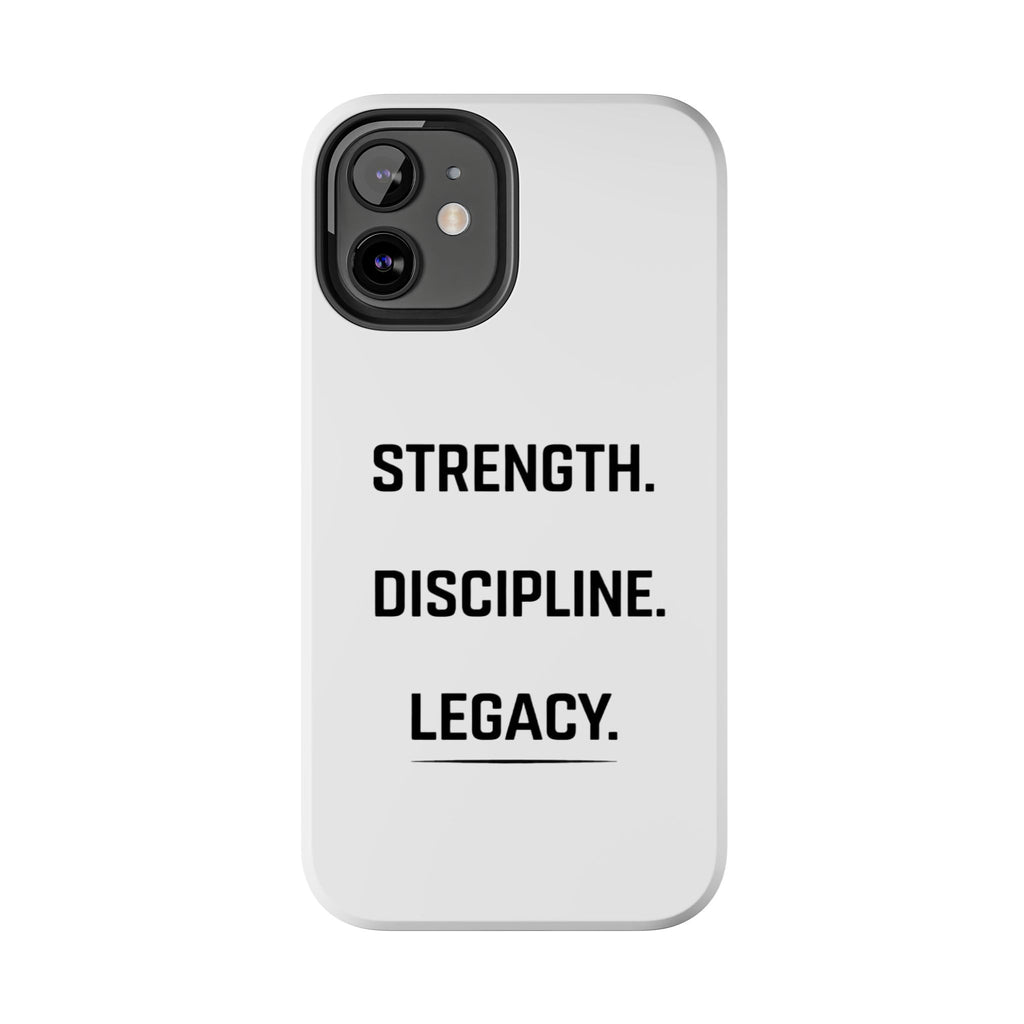 Strength. Discipline. Legacy. Tough Phone Case – Motivational Protective Cover