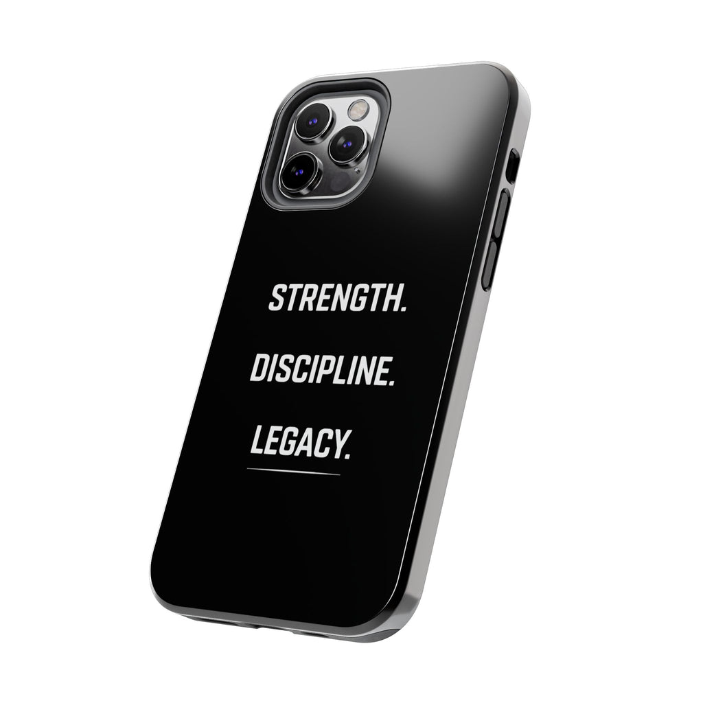 Strength. Discipline. Legacy. Tough Phone Case — Rugged Protective iPhone Case