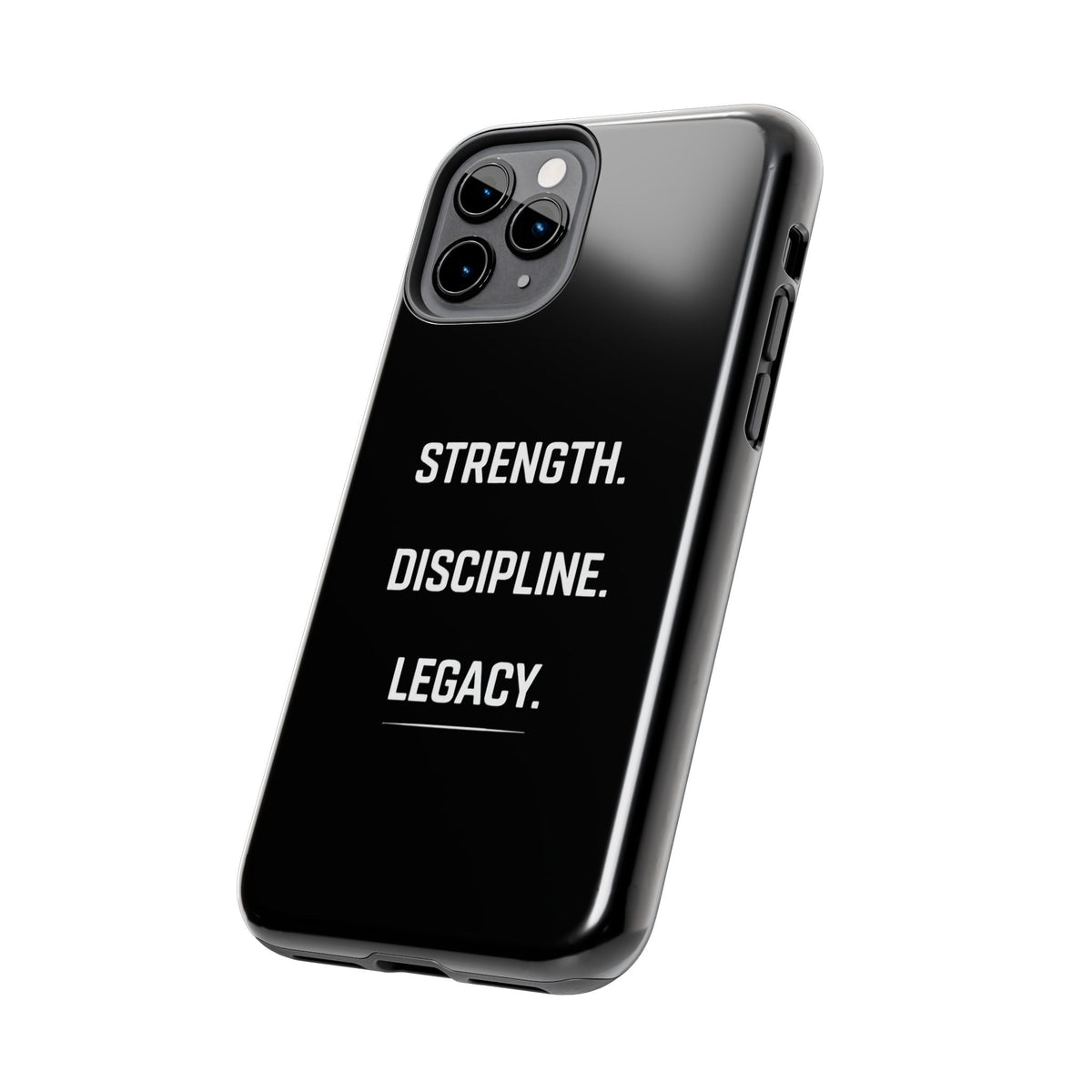 Strength. Discipline. Legacy. Tough Phone Case — Rugged Protective iPhone Case
