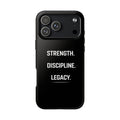 Strength. Discipline. Legacy. Tough Phone Case — Rugged Protective iPhone Case