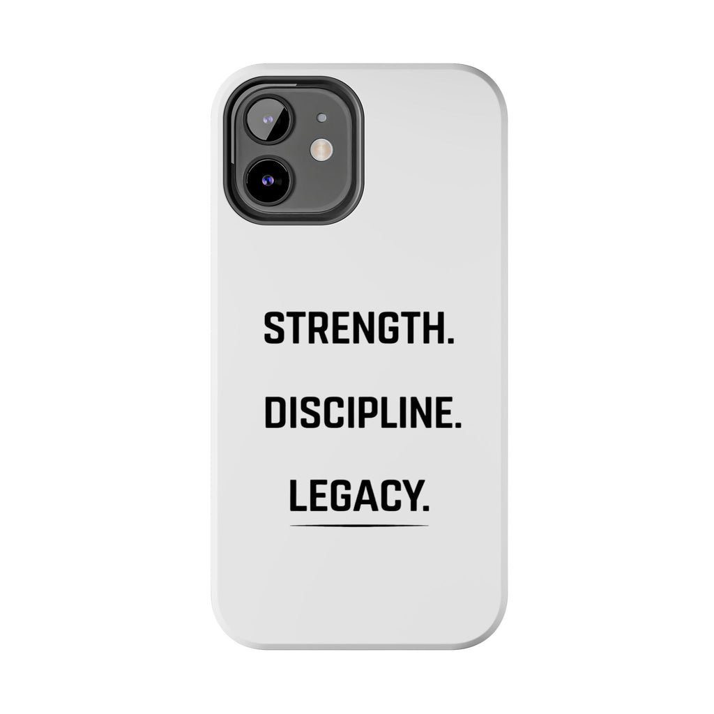 Strength. Discipline. Legacy. Tough Phone Case – Motivational Protective Cover