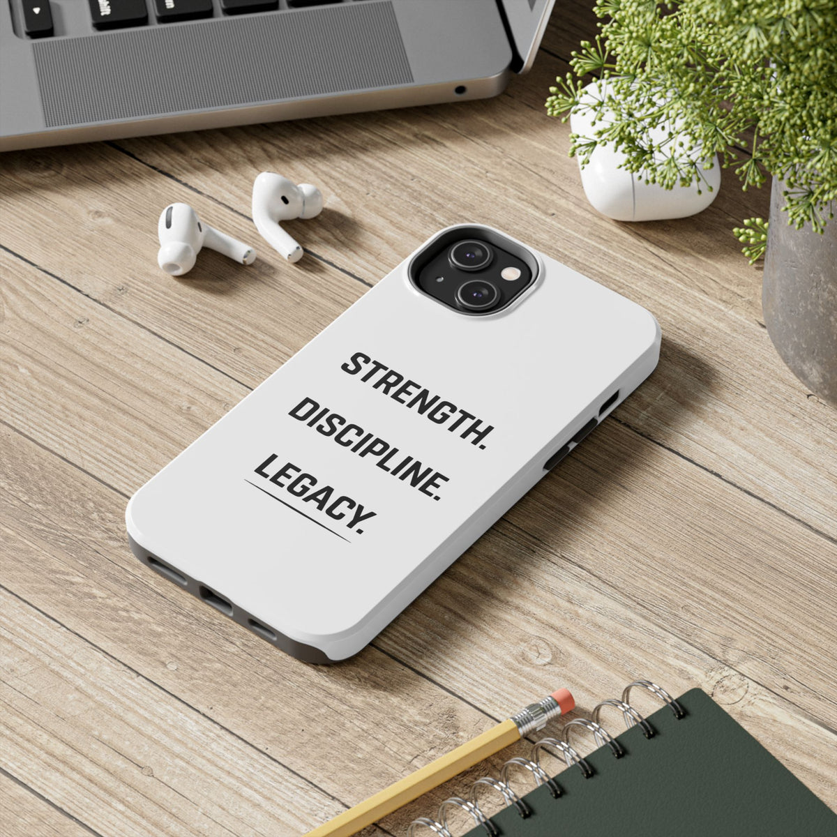 Strength. Discipline. Legacy. Tough Phone Case – Motivational Protective Cover