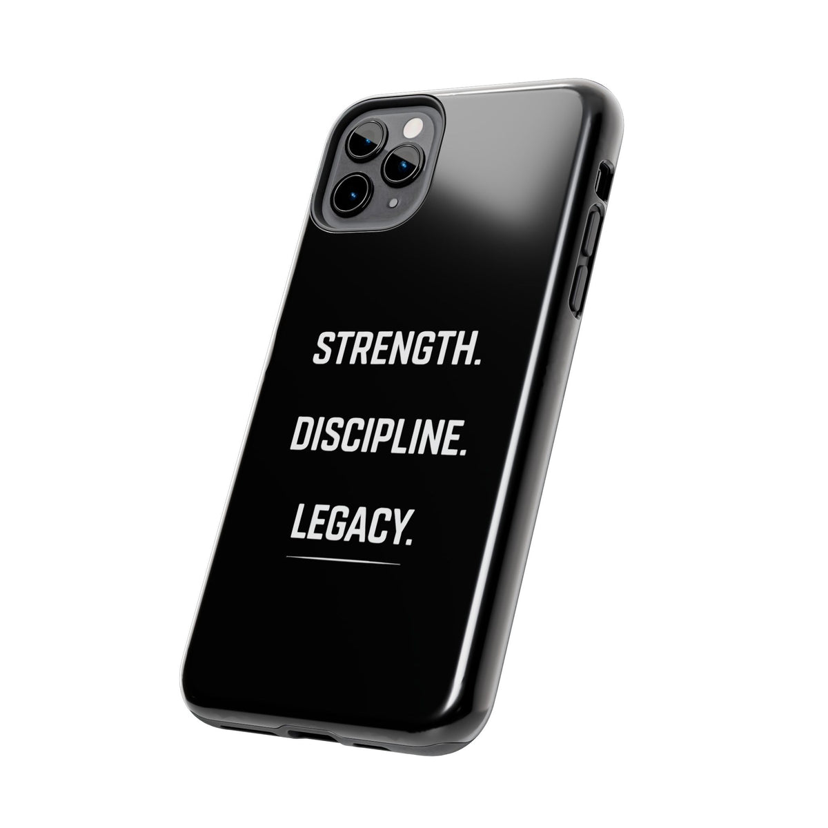 Strength. Discipline. Legacy. Tough Phone Case — Rugged Protective iPhone Case